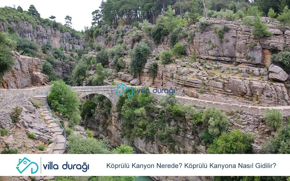 Köprülü Kanyon Nerede? Köprülü Kanyona Nasıl Gidilir?