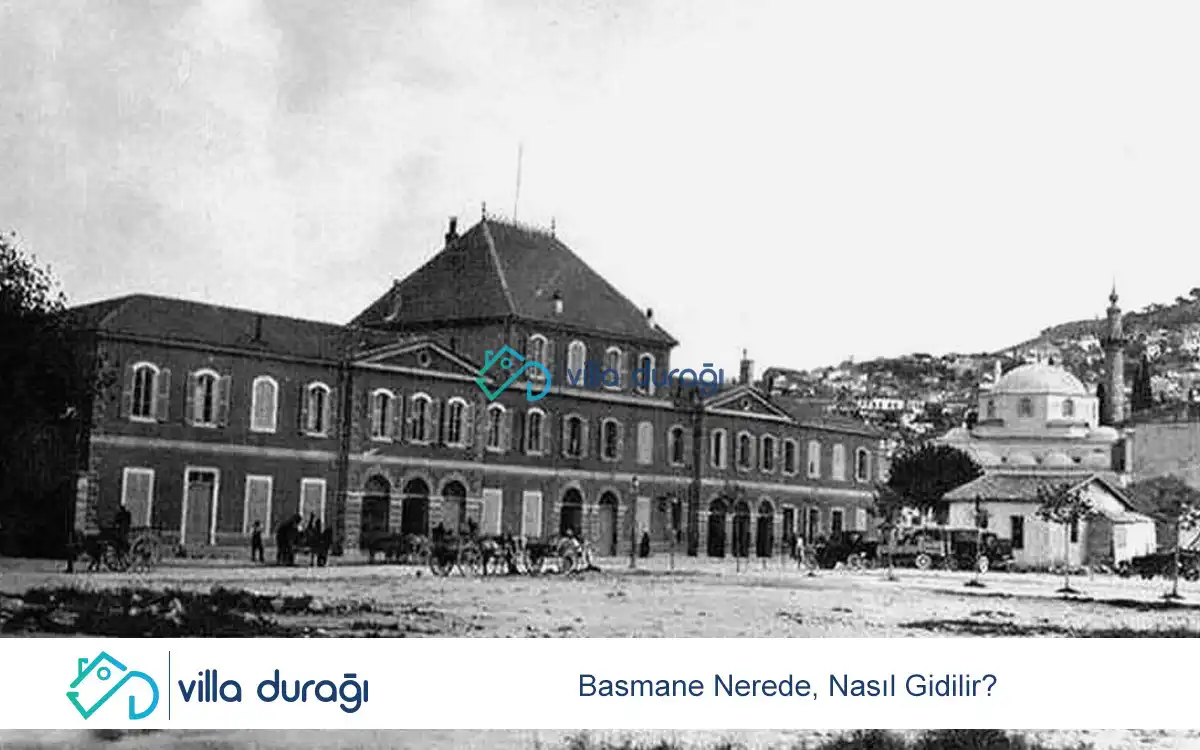 Basmane Nerede? Nasıl Gidilir?