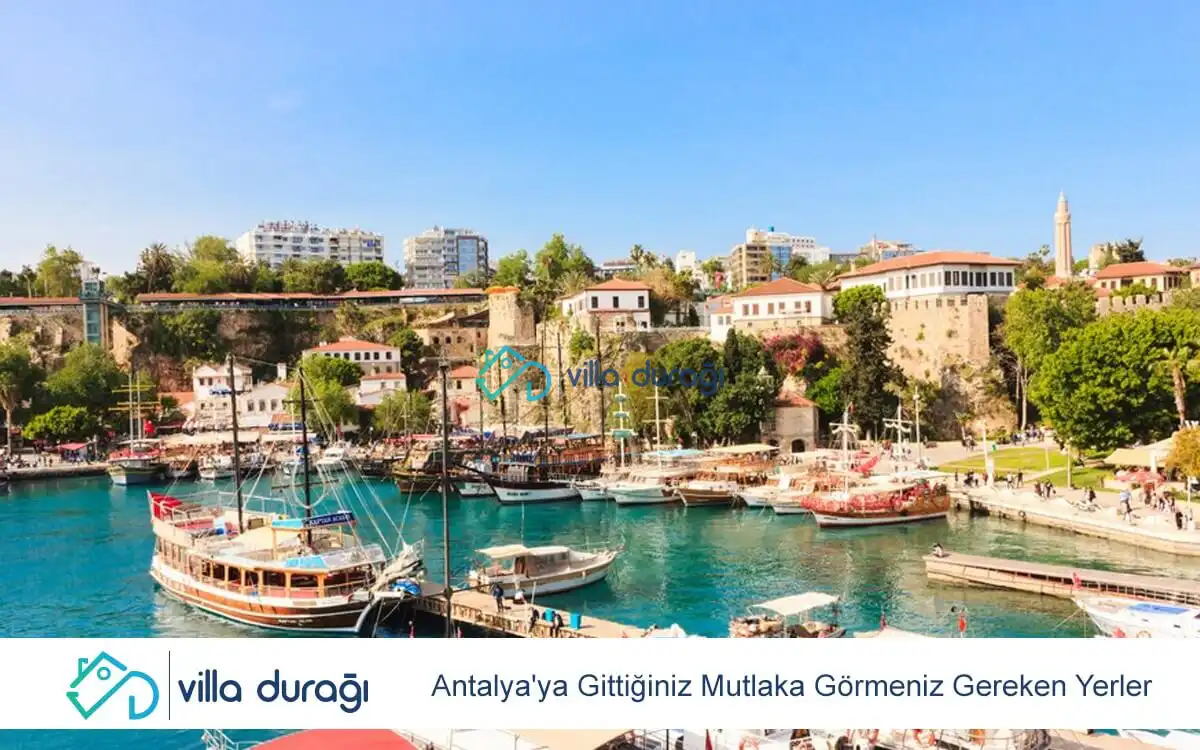 Antalya'ya Gittiğinizde Mutlaka Görmeniz Gereken Yerler