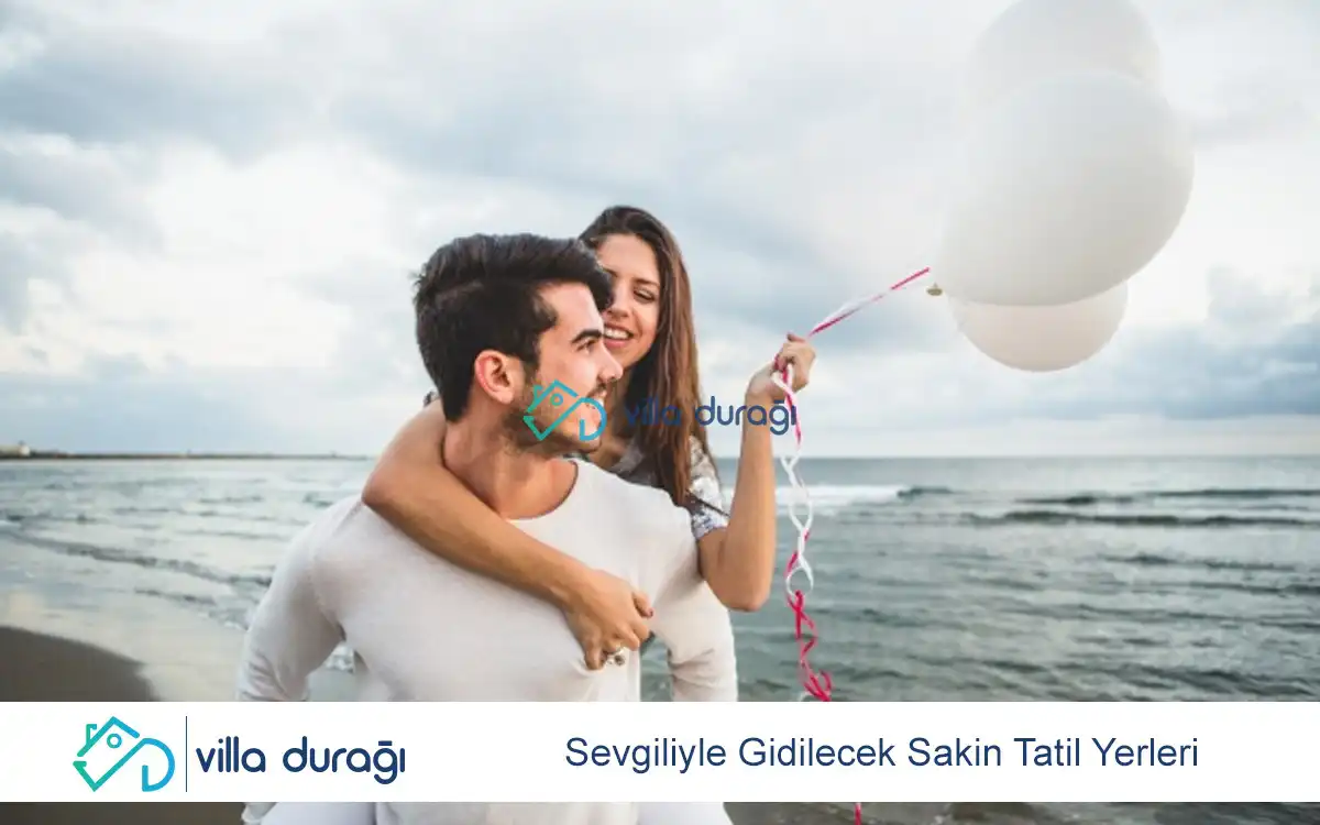 Sevgiliyle Gidilecek Sakin Tatil Yerleri