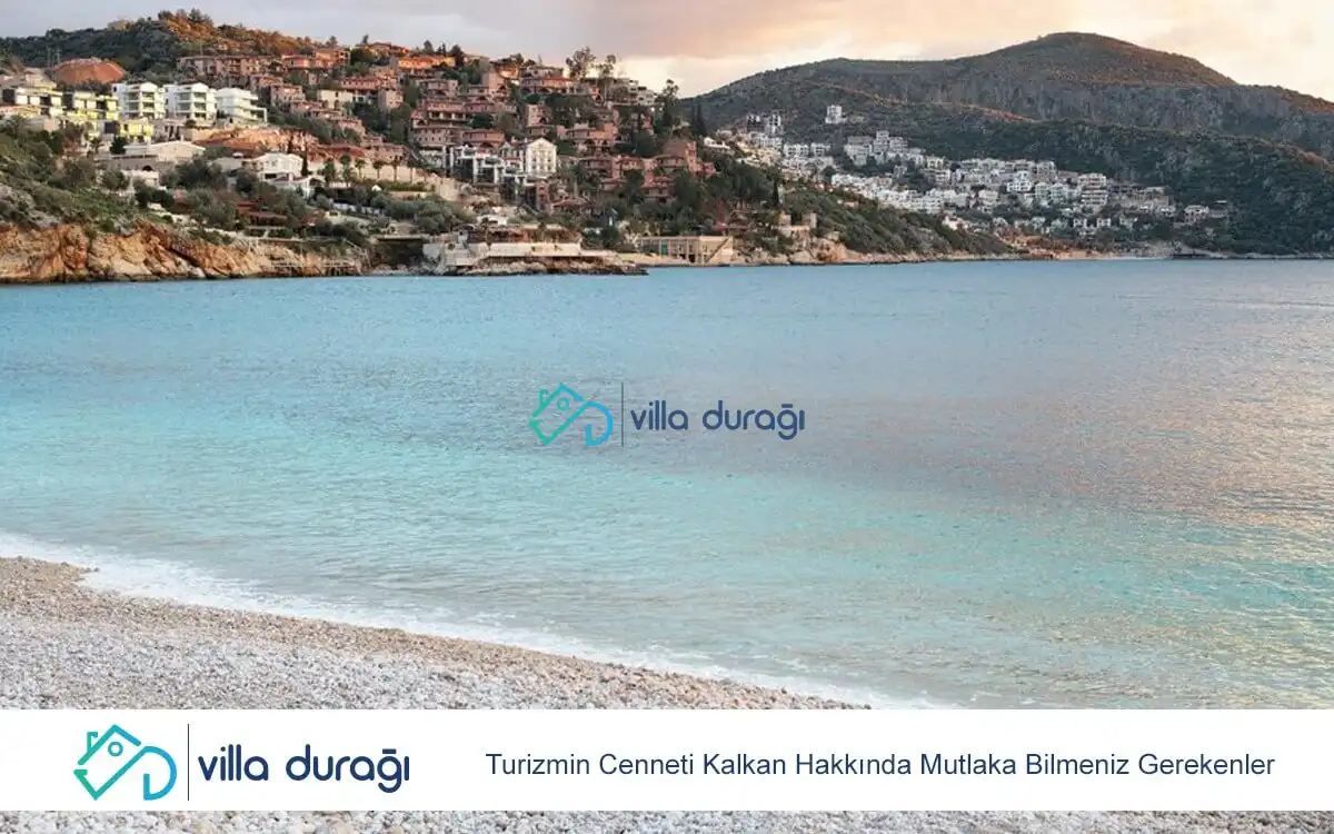 Turizmin Cenneti Kalkan Hakkında Mutlaka Bilmeniz Gerekenler