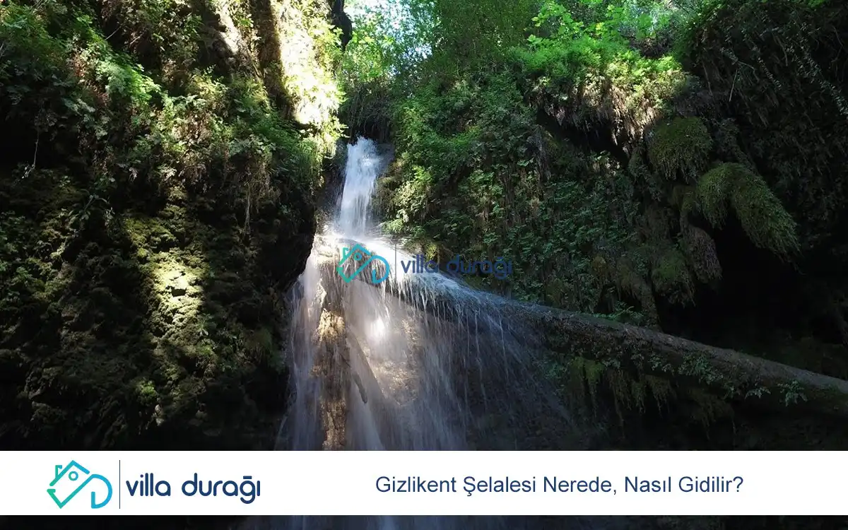 Gizlikent Şelalesi Nerede, Nasıl Gidilir?