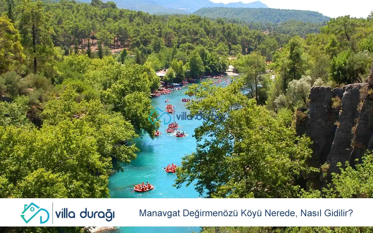 Manavgat Değirmenözü Köyü Nerede, Nasıl Gidilir?