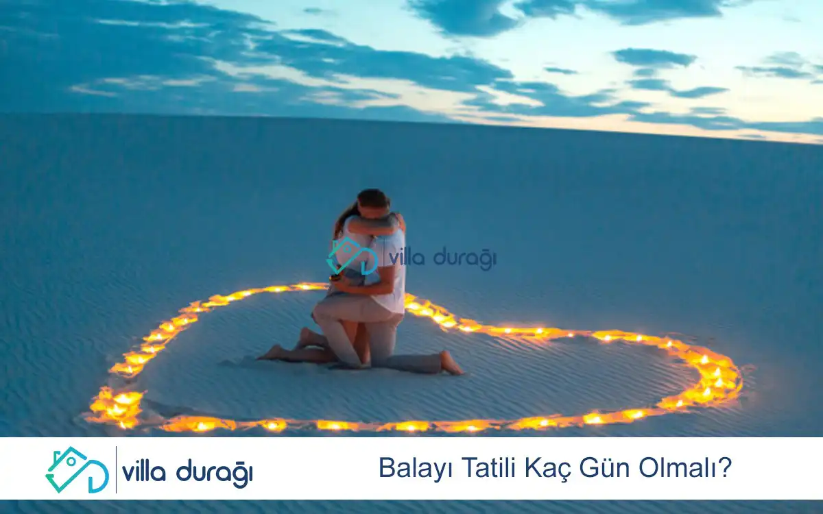 Balayı Tatili Kaç Gün Olmalı?