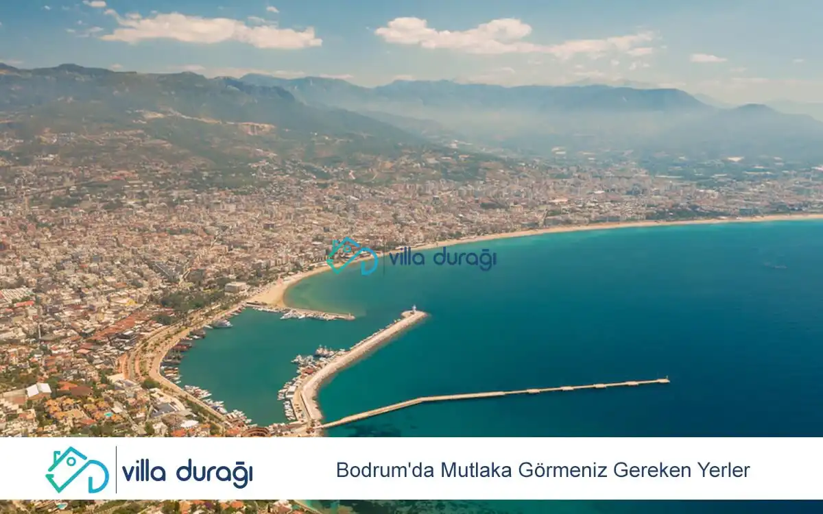Bodrum'da Mutlaka Görmeniz Gereken Yerler