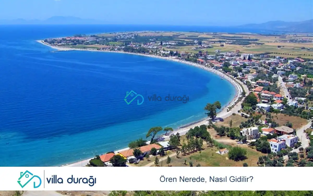Ören Nerede, Nasıl Gidilir?