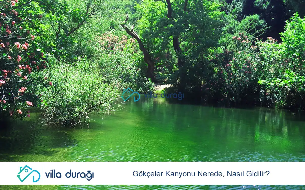 Gökçeler Kanyonu Nerede, Nasıl Gidilir?