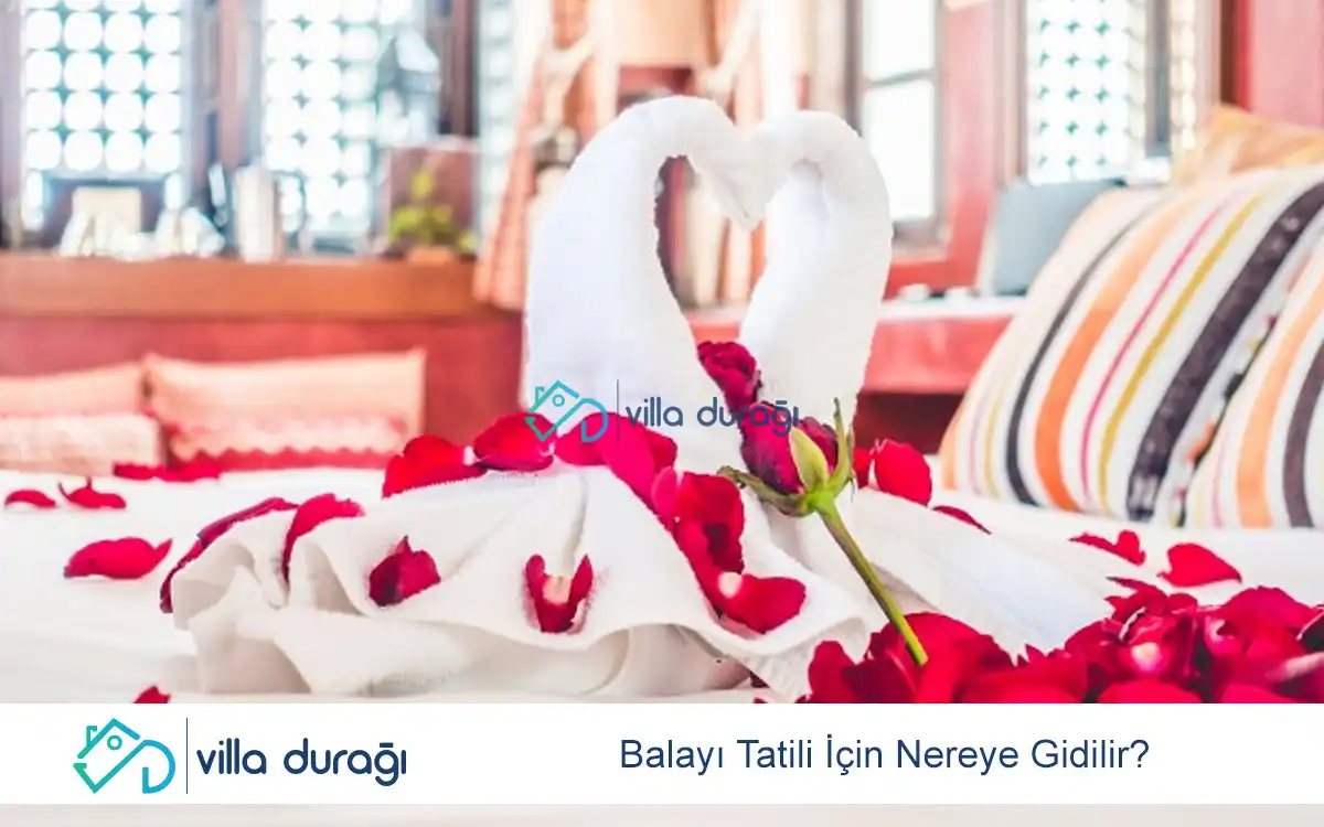 Balayı Tatili İçin Nereye Gidilir?