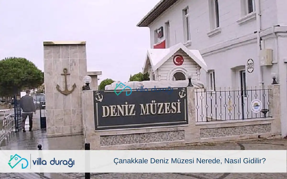 Çanakkale Deniz Müzesi Nerede, Nasıl Gidilir?