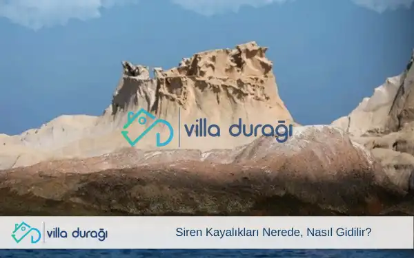 Siren Kayalıkları Nerede, Nasıl Gidilir?