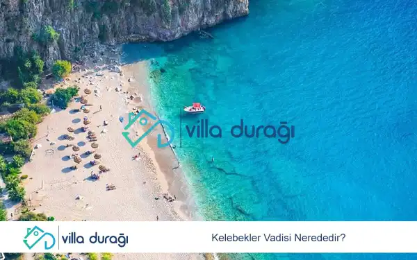 Kelebekler Vadisi Nerededir?