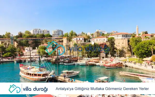 Antalya'ya Gittiğinizde Mutlaka Görmeniz Gereken Yerler