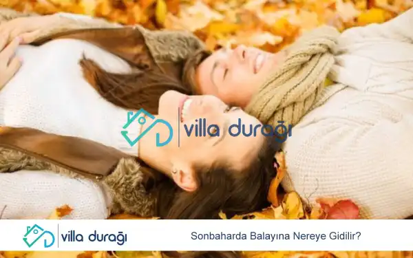 Sonbaharda Balayına Nereye Gidilir?
