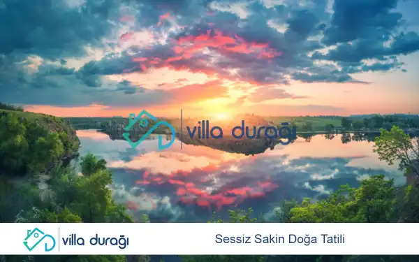 Sessiz Sakin Doğa Tatili