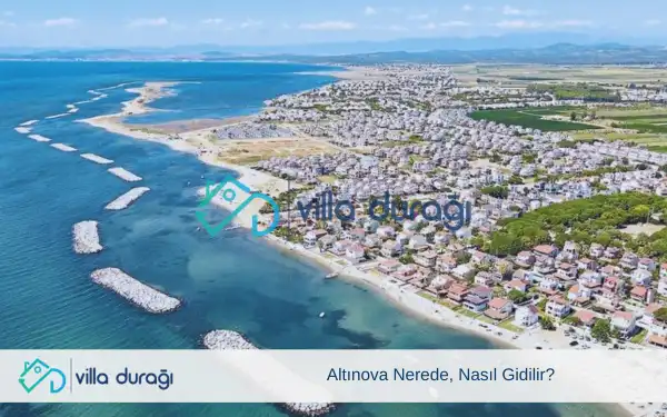 Altınova Nerede, Nasıl Gidilir?