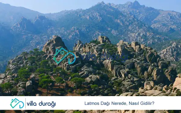 Latmos Dağı Nerede, Nasıl Gidilir?